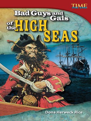 cover image of Bad Guys and Gals of the High Seas